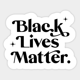 Black Lives Matter - Black Text Sticker